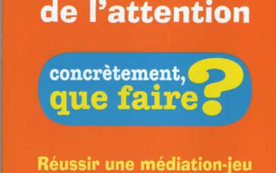 Jeux et troubles de l’attention